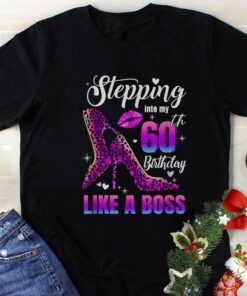 60 and Fabulous High Heels Stepping into My 60th Birthday Tee