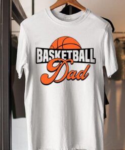 Basketball Dad Life With Basketball t-shirt
